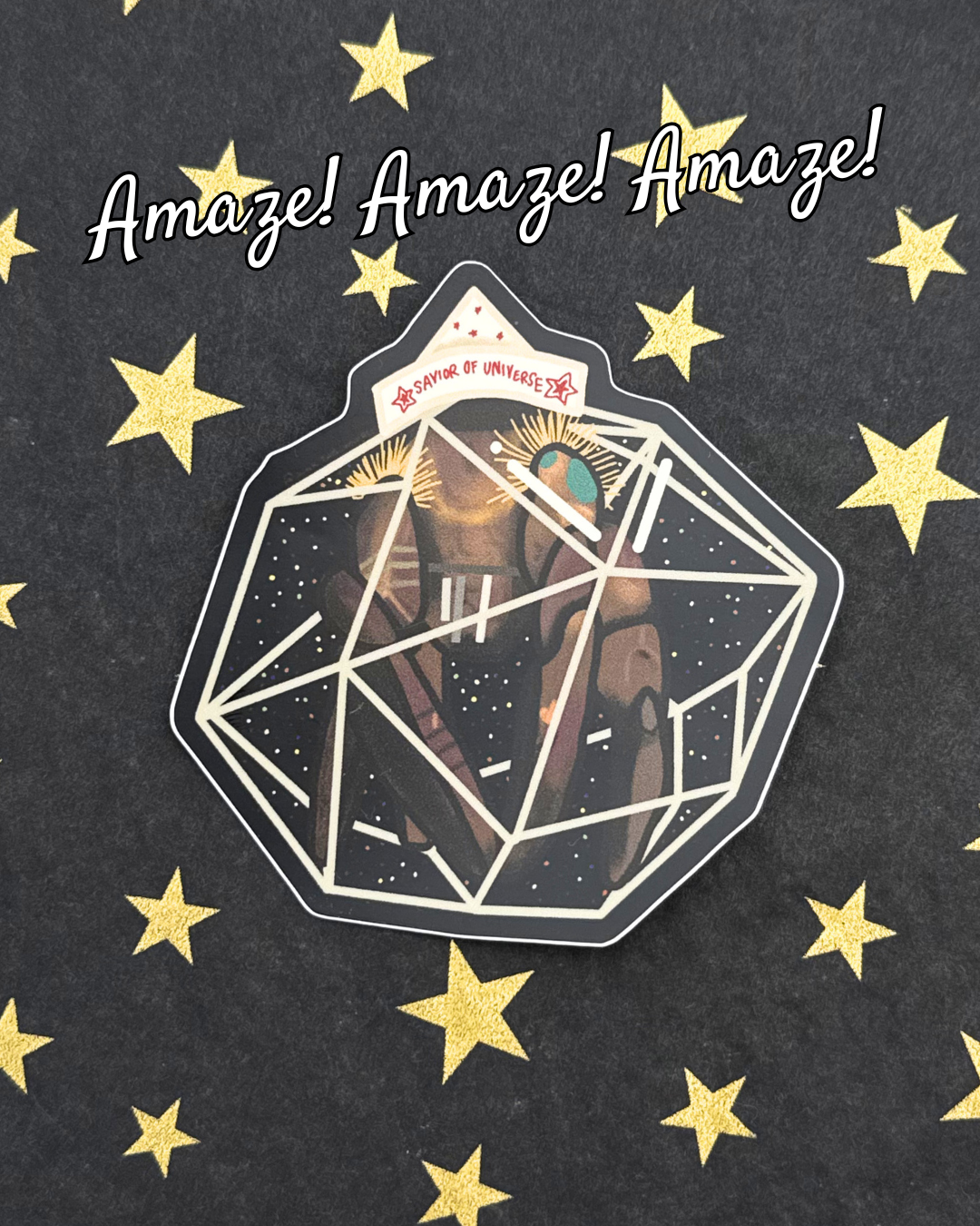 Vinyl Sticker - Amaze! Amaze! Amaze! - Rocky, Savior of the Universe