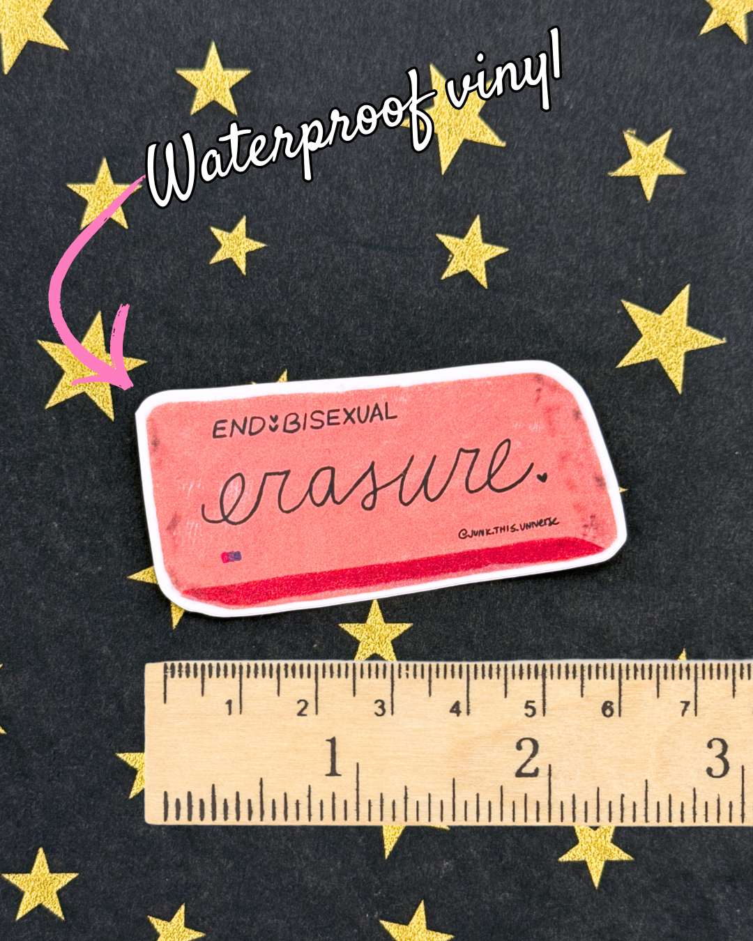 Vinyl Sticker - End Bisexual Erasure - Eraser