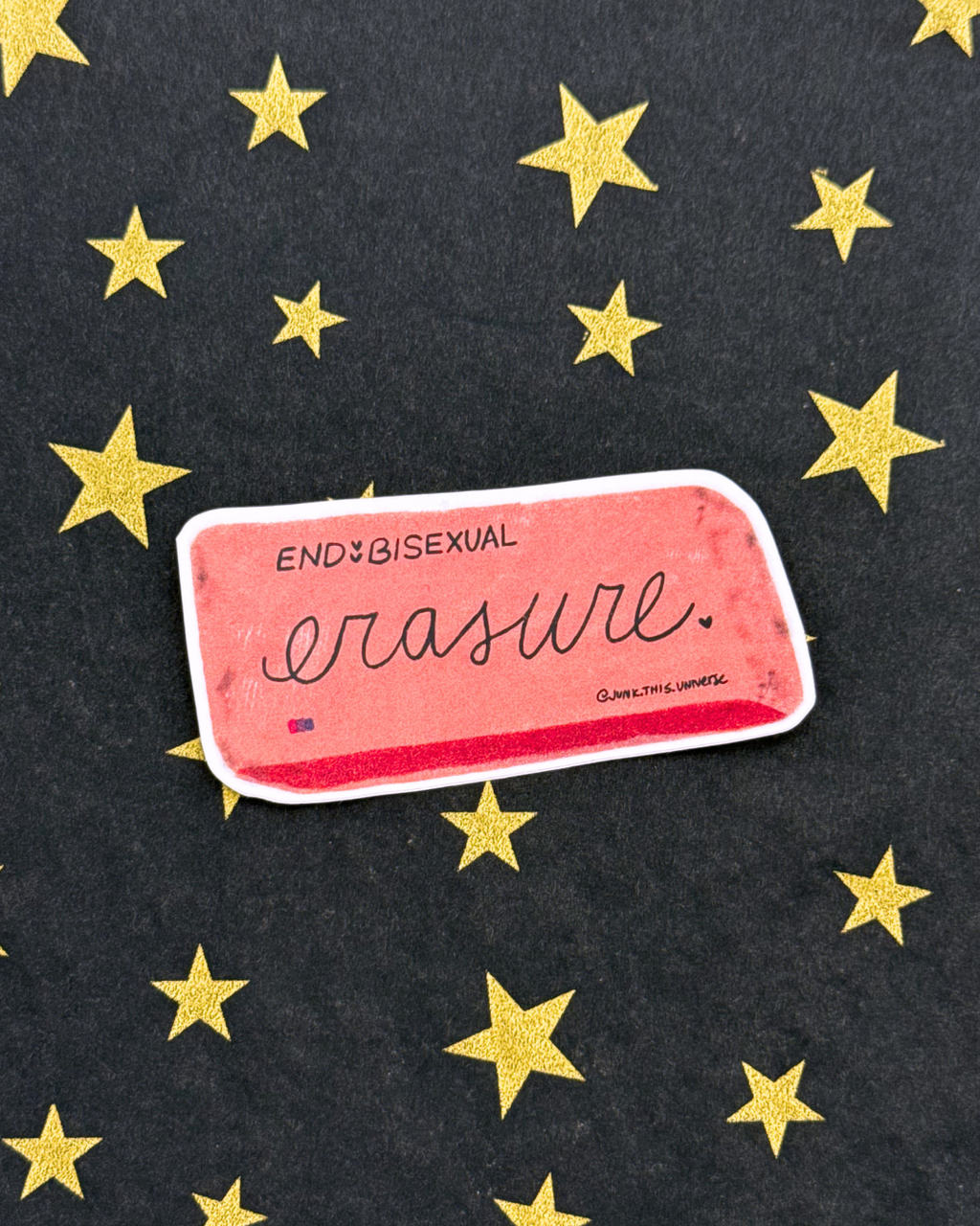 Vinyl Sticker - End Bisexual Erasure - Eraser