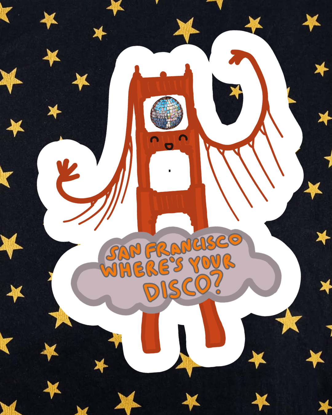 Vinyl Sticker - Golden Gate Girl - San Francisco Where's your Disco?