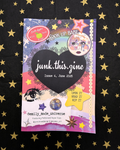 Junk.this.zine Issue 4 - June 2026 - Look Up Babe!