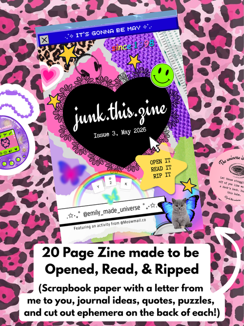 Junk.this.zine Issue 3 - May 2026 - It's Gonna be May (Y2k)