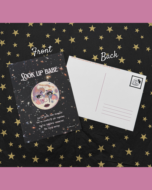 5x7 Print / Postcard - Look Up Babe Affirmations